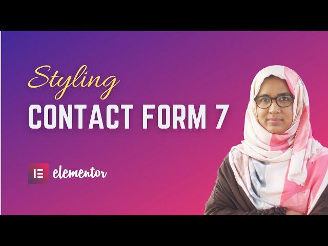 How to customize contact form 7 with elementor