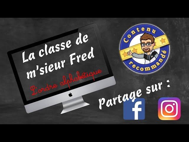 Comment classer par ordre alphabétique ?