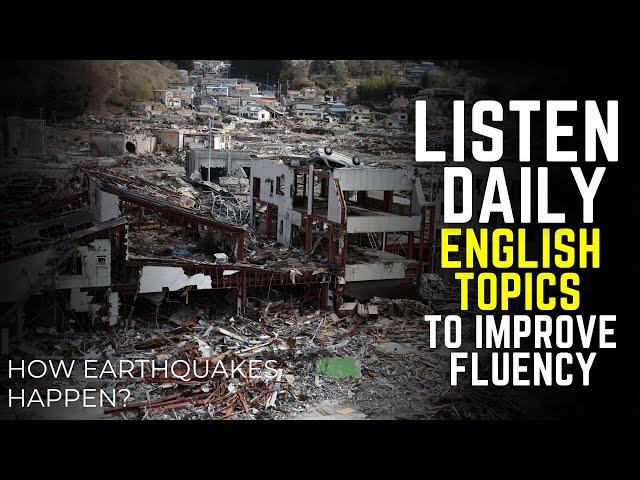 Listen Daily English Topic To Improve Fluency - Listen and Repeat