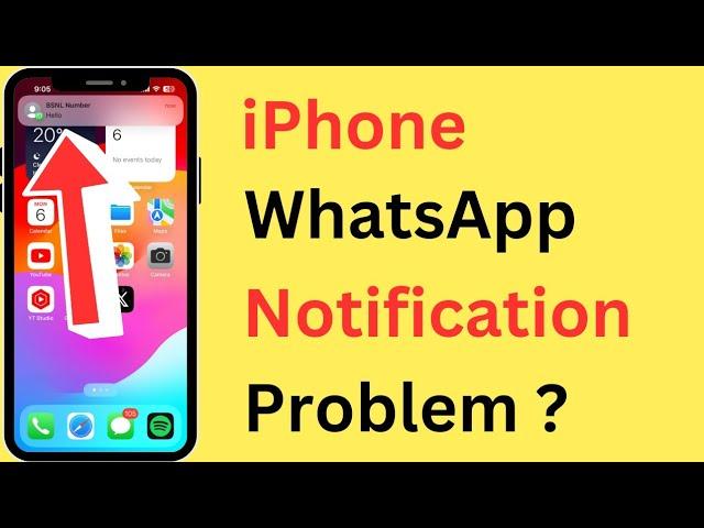 iPhone WhatsApp Notification Problem | WhatsApp Notifications Not Working (Showing) On iPhone