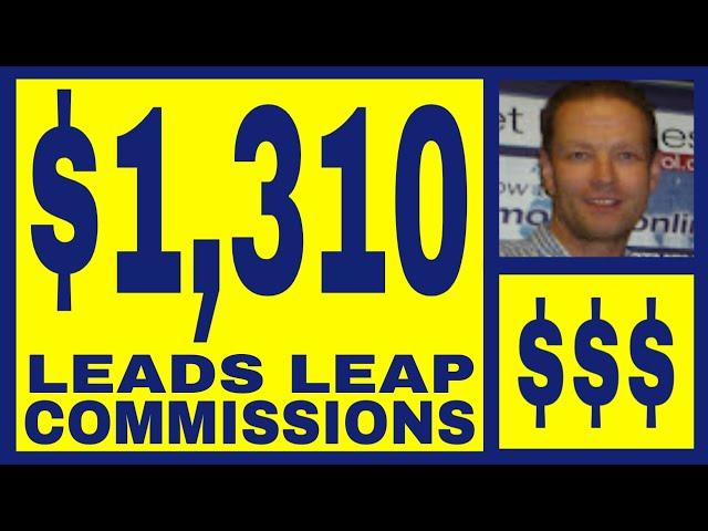 Leads Leap Review - $1,310.00 In Commissions - Free Lifetime Membership