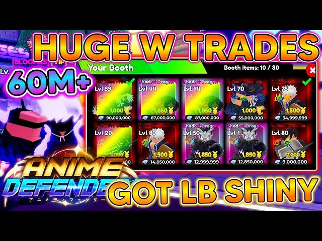 ANIME DEFENDERS! BIG W TRADES! EASY +60,000,000 PROFIT! GOT SHINY ALMIGHTY LB UNITS! Anime Defenders