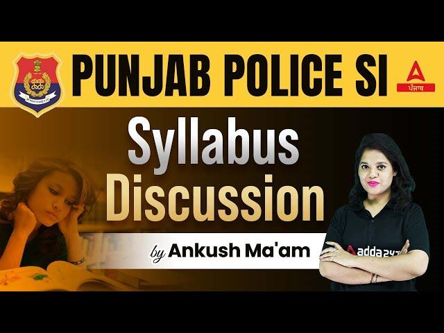 Punjab Police SI Syllabus 2023 | Punjab Police SI Syllabus | Know Full Details