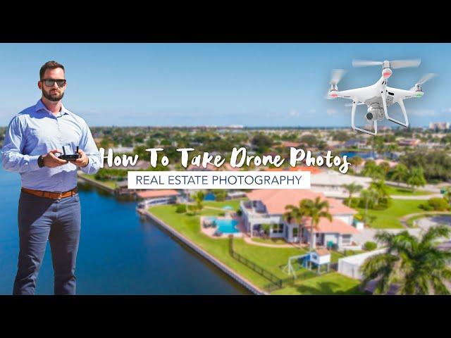 PART 1 | Real Estate Drone Photography | The Best Drone Photos To Take