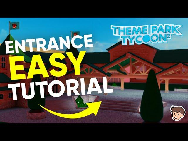  Theme Park Tycoon 2 DETAILED Entrance TUTORIAL! | Part 1 | Kosii (TPT2)