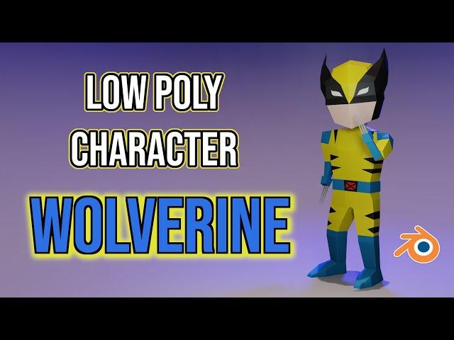 Low-Poly Character WOLVERINE in Blender (W for Wolverine)