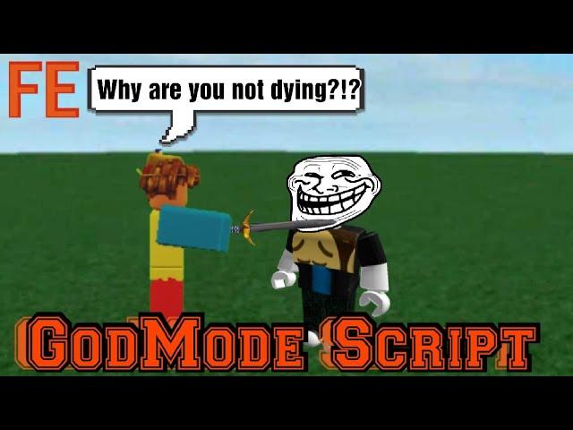 GodMode/Invincible Script [FE] (Pastebin)