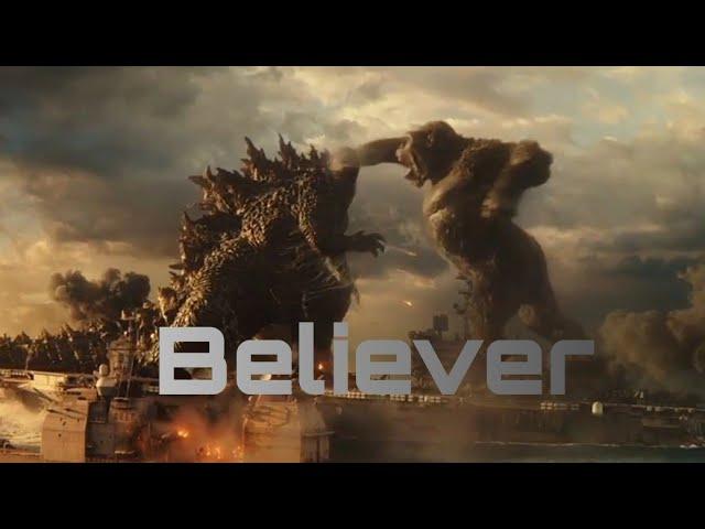 GODZILLA VS KONG l Part 1 l Believer by Imagine Dragons