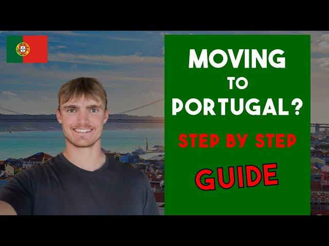 How To Move To Portugal In 2023: Step-by-Step Guide | Must Watch Before You Move!