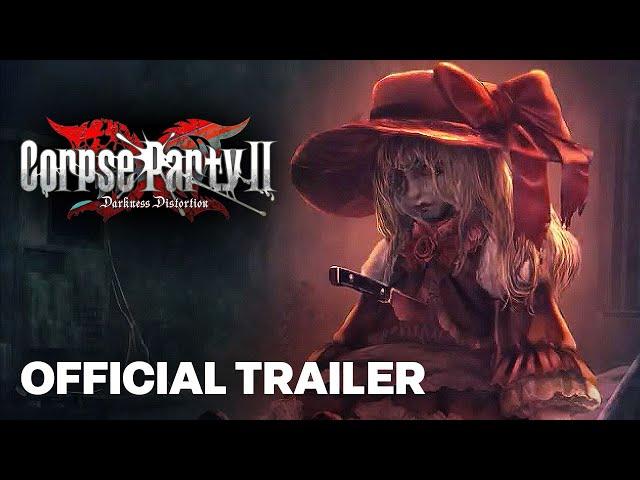 Corpse Party II: Darkness Distortion - Official Announcement Trailer