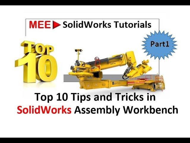 SolidWorks Tips and Tricks in Assembly Workbench (Part1)