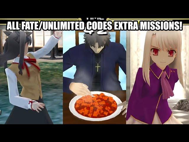 ALL FATE/UNLIMITED CODES EXTRA MISSIONS! 