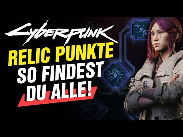 ALLE Relic Skillpunkte in Cyberpunk 2077: Phantom Liberty