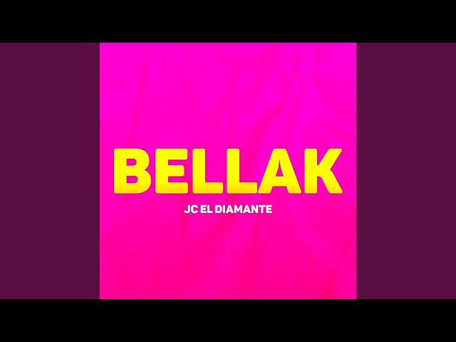 Bellak - JC EL DIAMANTE