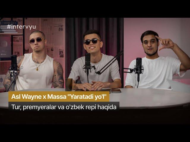 Asl Wayne va Massa bilan katta eksklyuziv intervyu @Massa_38 @ASLWAYNE