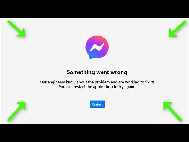 Messenger - Something Went Wrong - Our Engineers Know About The Problem And Are Working To Fix It