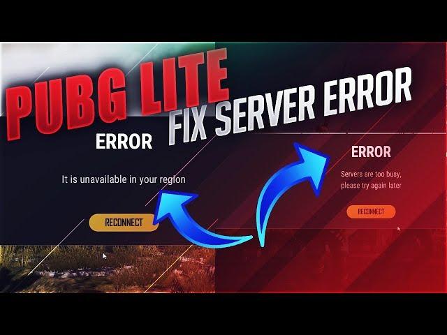 HOW TO FIX PUBG LITE SERVER ERROR ! PLAY PUBG LITE  FROM ANY COUNTRY