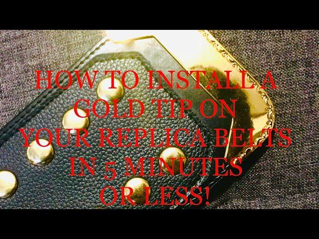 How to install a gold tip in 5 minutes or less, Replica Belt Tutorials