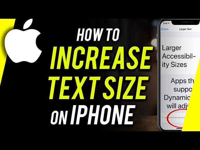 How to Change Font Size on iPhone - Increase Text Size