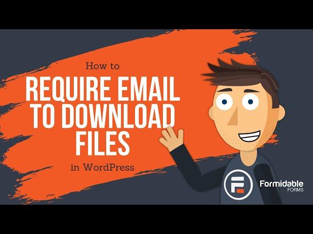 How to Require an Email to Download Files in WordPress