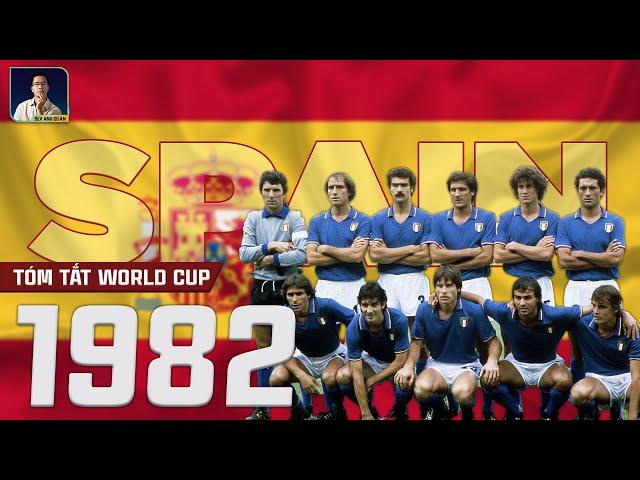 TÓM TẮT WORLD CUP 1982 | NGHỆ THUẬT PHÒNG NGỰ CATENACCIO ĐƯA ITALY LÊN ĐỈNH THẾ GIỚI LẦN THỨ 3