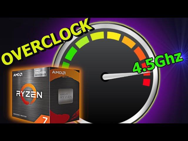 EASY Ryzen 7 5700g Overclocking Guide -- 4.5Ghz CPU | 2400Mhz iGPU - w/ Benchmarks