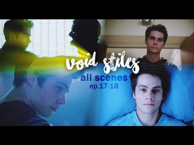 Void Stiles ALL SCENES | ep.17-18