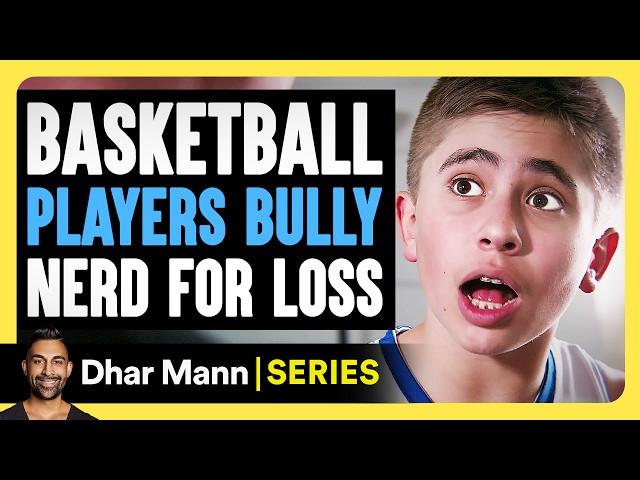 Noah’s Arc E03: Basketball Players BULLY NERD For Loss | Dhar Mann Studios