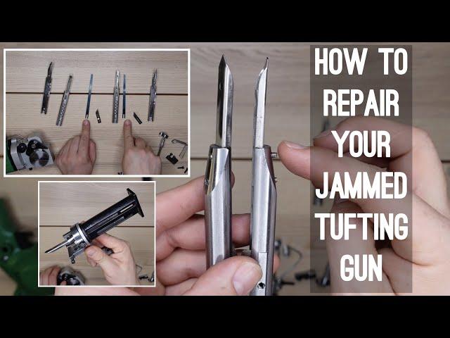 How to Repair Your Jammed Tufting Gun: Client #1