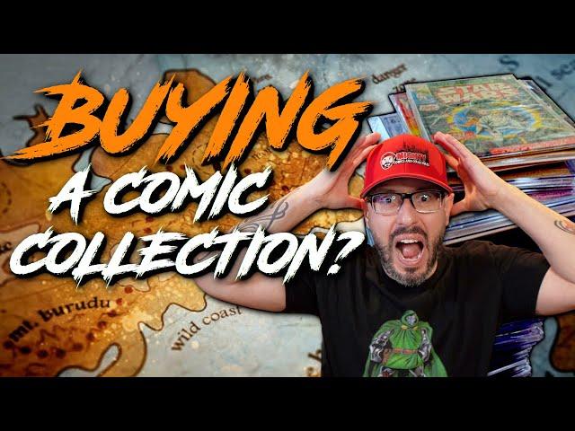 BUYING a Comic Book Collection?