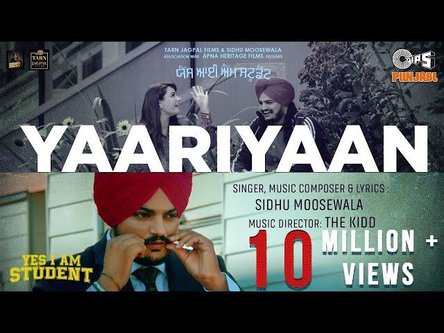 Yaariyaan | Yes I Am Student | Sidhu Moose Wala | Mandy Takhar | The Kidd | Tarnvir Jagpal | 22 Oct