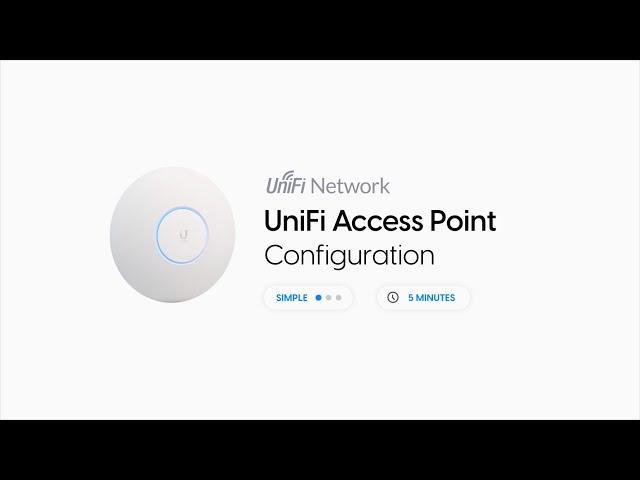 How to Configure: Ubiquiti UniFi Access Point