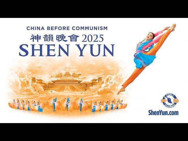 Shen Yun Official 2025 Trailer