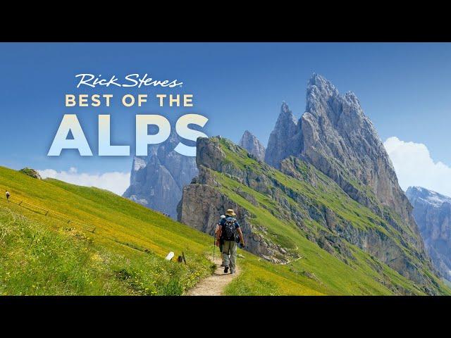 Rick Steves Best of the Alps