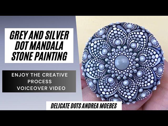 Grey and silver dot mandala stone painting.  Relaxing and Satisfying Art Video Enjoy the art Process