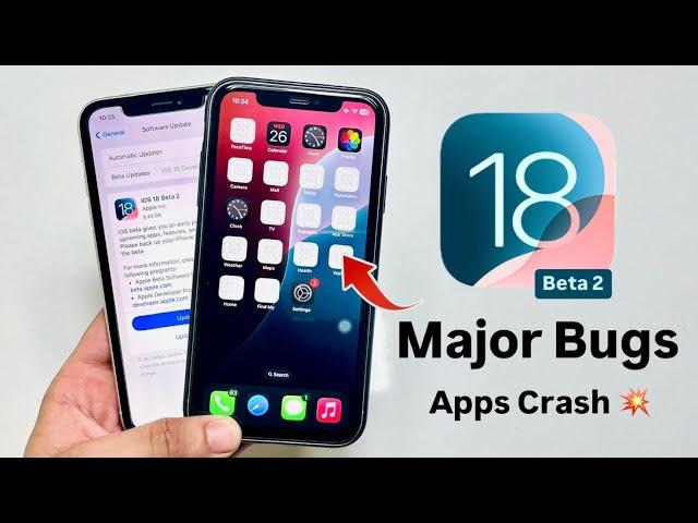 iOS 18 Beta 2 Major Bugs - iOS 18 Homescreen Apps Crashing Problems