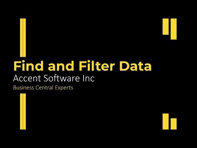 Microsoft Dynamics 365 Business Central - Find and Filter Data