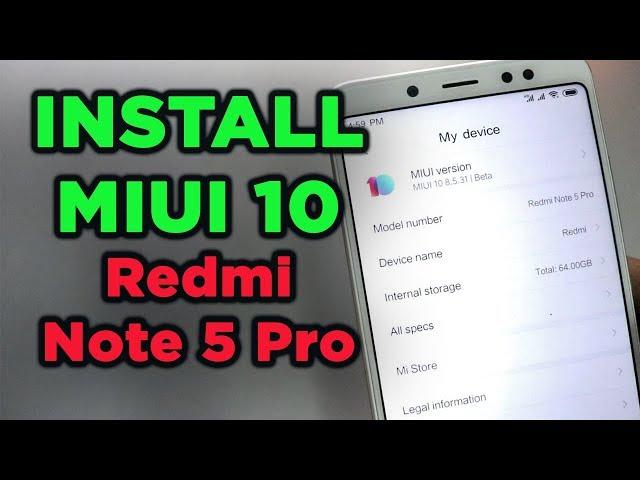 Download MIUI 10 on REDMI NOTE 5 Pro [ MIUI 10 INSTALLED ]