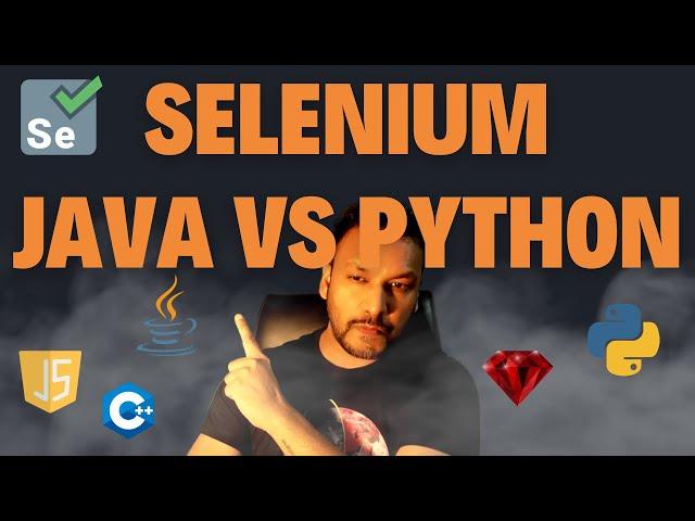 Selenium with Java v/s Selenium with Python