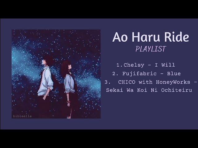 Ao Haru Ride Playlist