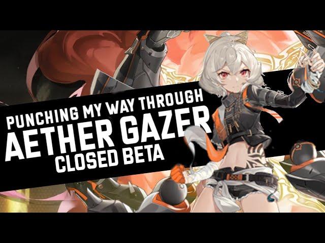 Punching my way through the Aether Gazer Closed Beta