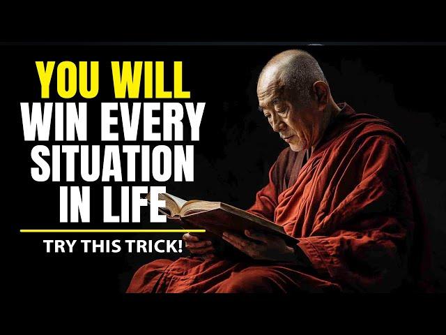 You Will WIN Every Situation in LIFE - Never Loose | Buddhism teachings