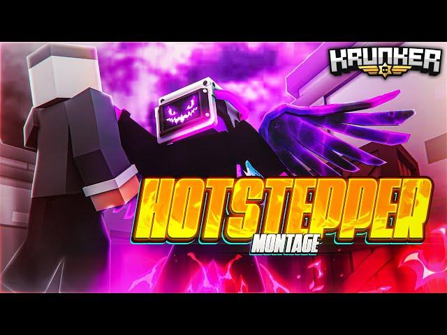Hotstepper Montage - Krunker Edit