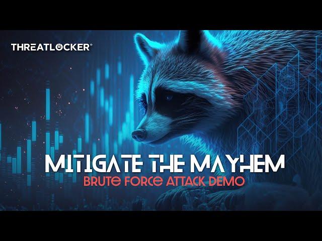 Brute Force Attack and Mitigation Demo [ThreatLocker Webinar]
