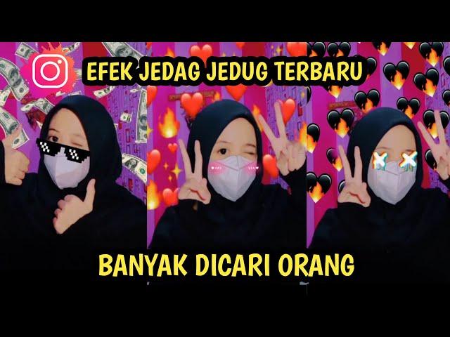 EFEK IG JEDAG JEDUG TERBARU 2021 YG LAGI VIRAL | EFEK INSTAGRAM AISHITERU X SYIDAD