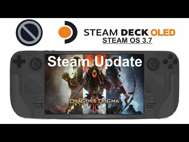 Dragons Dogma 2 (Steam update) on Steam Deck OLED with Steam OS 3.7