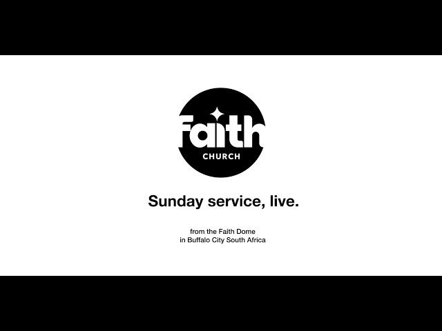 FAITH TO ADVANCE SUNDAY SERVICE | 25 AUGUST 2024