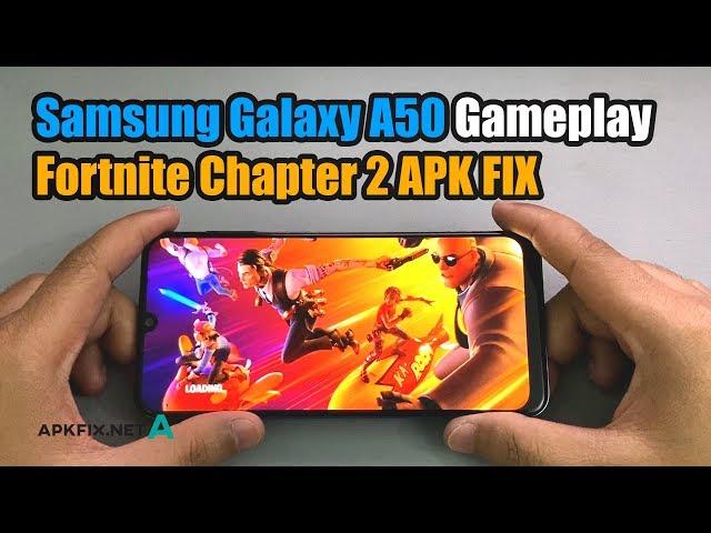 Samsung Galaxy A50 Gameplay Fortnite Chapter 2 with APK Fix "Device Not Supported"