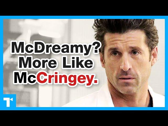 Grey’s Anatomy - Why McDreamy Isn’t That Dreamy