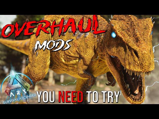 5 OVERHAUL Mods You NEED To Play In ARK: Survival Ascended